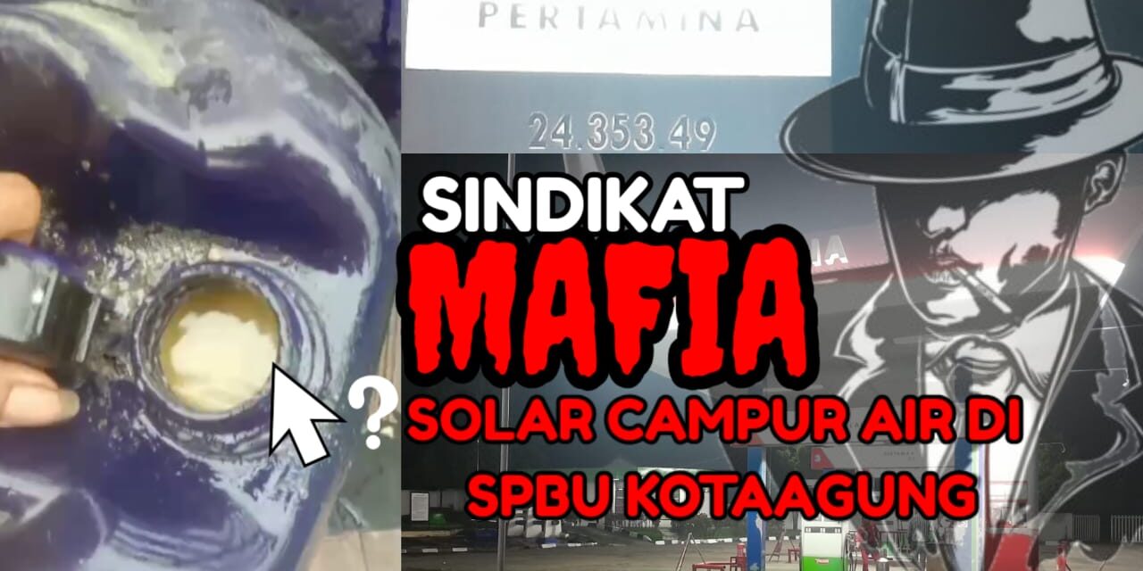 Sindikat Mafia BBM Subsidi di SPBU Kotaagung, Darwin Minta APH Dan Pertamina Segera Usut Tuntas!