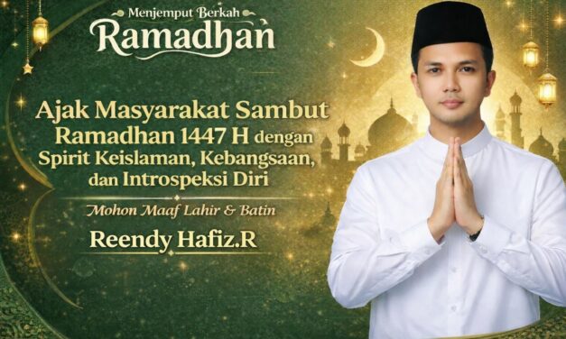 Reendy Hafiz Ajak Masyarakat Sambut Ramadhan 1447 H dengan Spirit Keislaman, Kebangsaan, dan Introspeksi Diri
