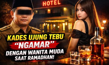 Diduga Cederai Moral dan Etika Jabatan, Kades Ujung Tebu “Ngamar” dengan Wanita Muda Saat Ramadhan