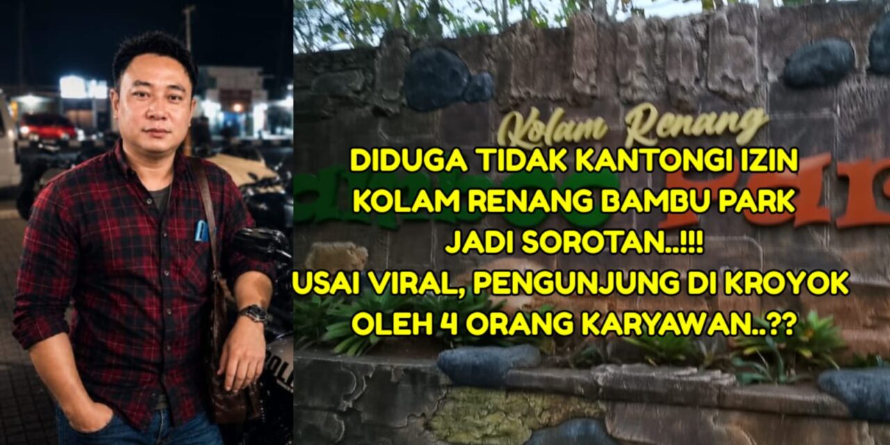 Diduga Tak Kantongi Dokumen Legalitas Saat Diminta Klarifikasi, Bambu Park Sukadalem Jadi Sorotan